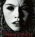 DARK TOUCH (2013)