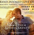 Ain’t Them Bodies Saints (2013)