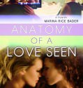 Anatomy Of A Love Seen (2014)