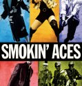 Smokin Aces 2006