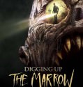Digging Up the Marrow (2014)