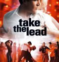 Take the Lead (2006)