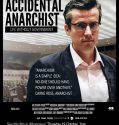 Accidental Anarchist (2017)