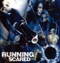 Running Scared (2006)