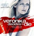 Veronika Decides to Die (2009)