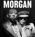 I Called Him Morgan (2016)