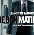 Early One Morning De bon matin (2011)