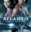 Atlantis End of a World, Birth of a Legend (2011)