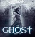 THE GHOST BEYOND (2018)