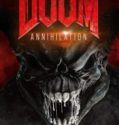 DOOM: ANNIHILATION (2019)