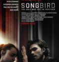 SONGBIRD (2020)