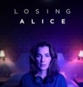 Losing Alice (2020-)
