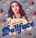Dollface (2019-)