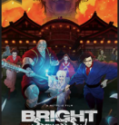 Bright: Samurai Soul (2021)