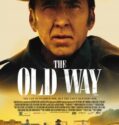 THE OLD WAY (2023)