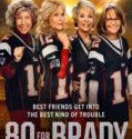 80 FOR BRADY (2023)