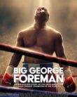 BIG GEORGE FOREMAN (2023)