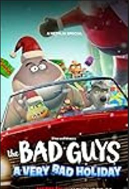 The Bad Guys: A Very Bad Holiday (2023)